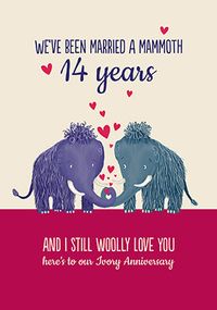 Tap to view Mammoth 14th Anniversary Card
