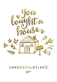 Tap to view Bought a House New Home Card