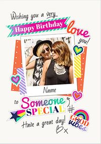 Tap to view Someone Special Great Birthday Photo Card