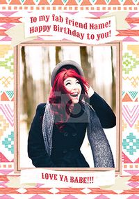 Tap to view Fab Friend Photo Birthday Card