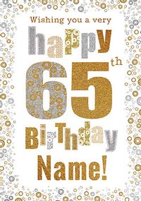 Tap to view 65th Birthday Card Bubbles - Milestone Birthday
