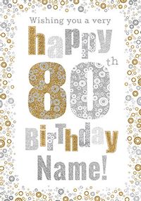 Tap to view 80th Birthday Card Bubbles - Milestone Birthday