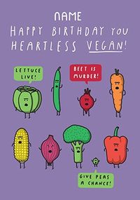 Tap to view Happy Birthday You Heartless Vegan Personalised Card