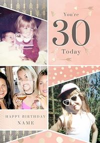Tap to view You're 30 Today Pink Multi Photo Card