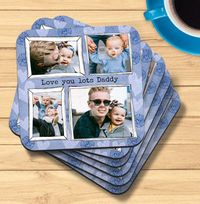 Tap to view Love You Lots Daddy Multi Photo Coaster