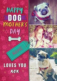 Tap to view Dog Mother's Day Multi Photo Card