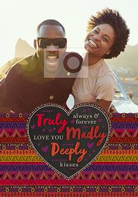 Tap to view Truly, Madly, Deeply Photo Anniversary Card