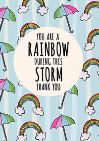 Tap to view Rainbow During this Storm Thank You Personalised Card