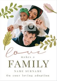 Tap to view Love Makes a Family Adoption Photo Card