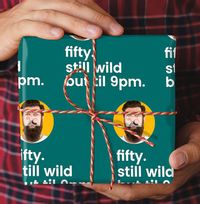 Tap to view Fifty Still Wild Photo Wrapping Paper