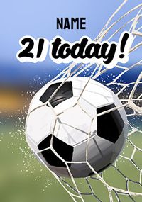 Tap to view 21 Today Personalised Football Birthday Card
