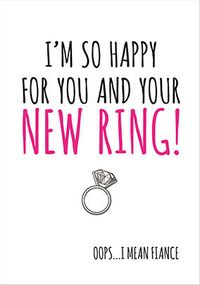 Tap to view New Ring Funny Engagement Card
