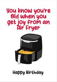 Tap to view Joy From an Air Fryer Birthday Card