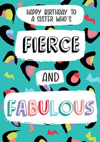 Tap to view Fierce and Fab Sister Birthday Card