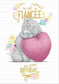 Tap to view Birthday Fiancée - Me To You Teddy Card