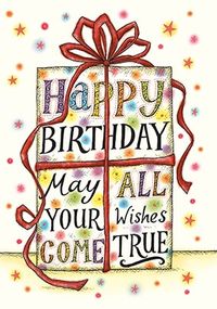 Tap to view May All Your Wishes Come True Birthday Card