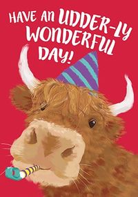 Tap to view Udderly Wonderful Day Birthday Card