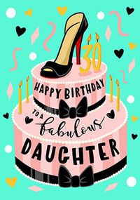 Tap to view Fabulous Daughter 30th Birthday Card