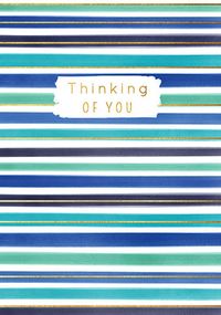 Tap to view Blue Striped Thinking of You Card