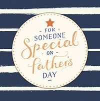 Tap to view Father's Day Someone Special Card
