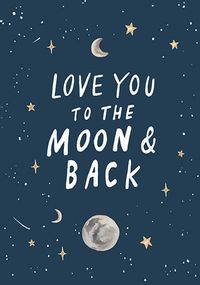 Tap to view Love You To The Moon Valentine Card