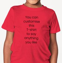 Tap to view Customise Your Own Toddlers T-Shirt