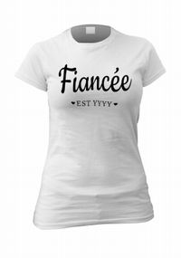 Tap to view Fiancée T-Shirt