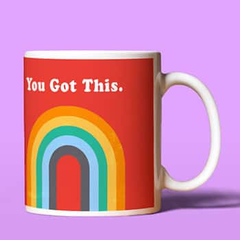 You Got This Mug