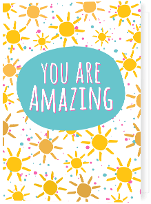 You are amazing card