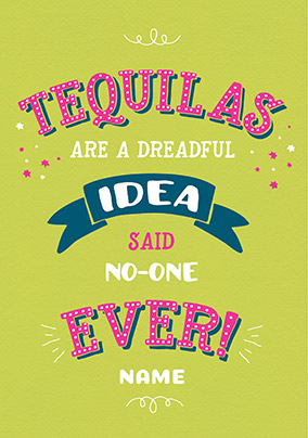 Tequilas Birthday Card | Funky Pigeon