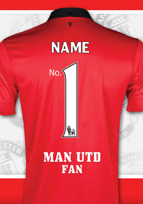 Manchester United - No. 1 Fan Shirt Card