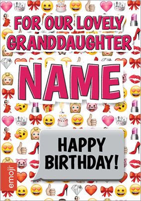 Emoji - Birthday Card Our Lovely Granddaughter