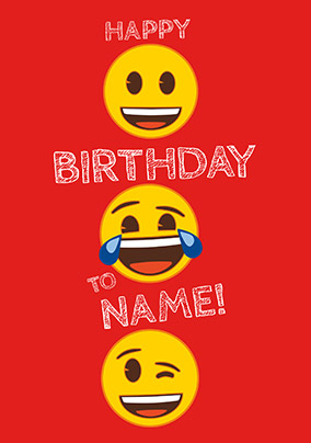 ZDISC - OUT OF LICENSE FEB2023 - Happy Birthday Emoji Personalised Card