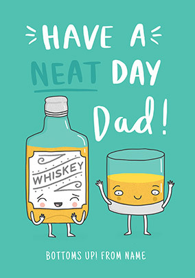 Have a Neat Day personalised Dad Father's Day Card