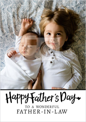 Wonderful Father-In-Law Father's Day Photo Card