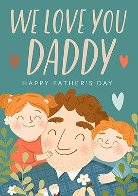 We Love You Daddy Personalised Father's Day Card