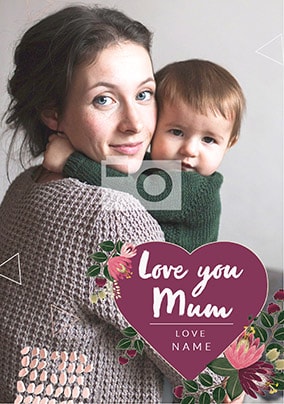 Love You Mum Mother's Day Photo Card