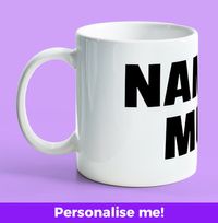 Tap to view Personalised Name Mug - White