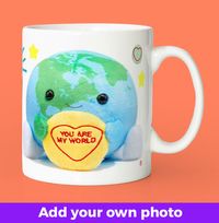 Tap to view Swizzels You Are My World Photo Upload Mug