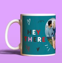 Tap to view Hey There Hot Stuff Photo Upload Mug