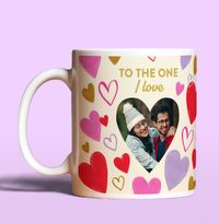 Tap to view To The One I Love Photo Upload Mug