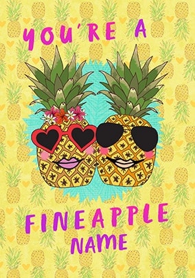 You're a Fineapple Personalised Card