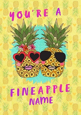 You're a Fineapple Personalised Anniversary Card