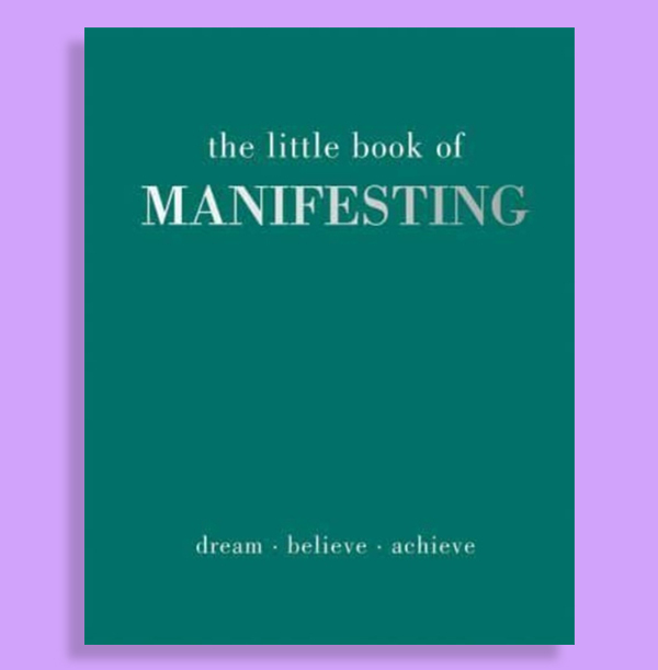 The Little Book of Manifesting