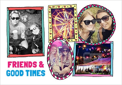 Friends & Good Times Multi Photo Postcard