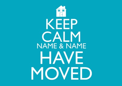 Keep Calm We've Moved Postcard