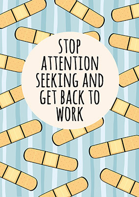 Stop Attention Seeking Personalised Postcard