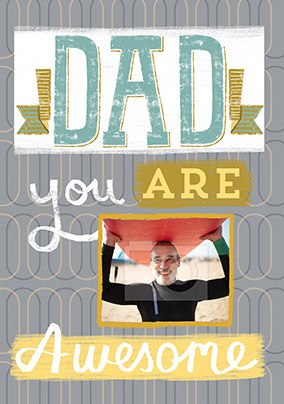 Awesome Dad Photo Birthday Card