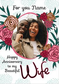 Tap to view Happy Anniversary To My Beautiful Wife Photo Card