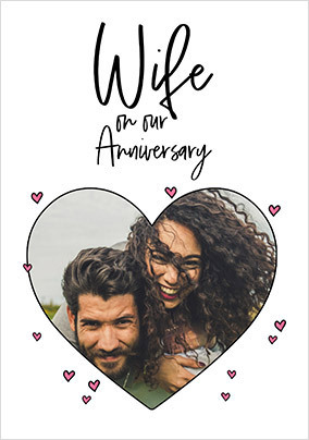 Wife Anniversary Heart Photo Card